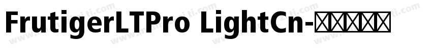 FrutigerLTPro LightCn字体转换